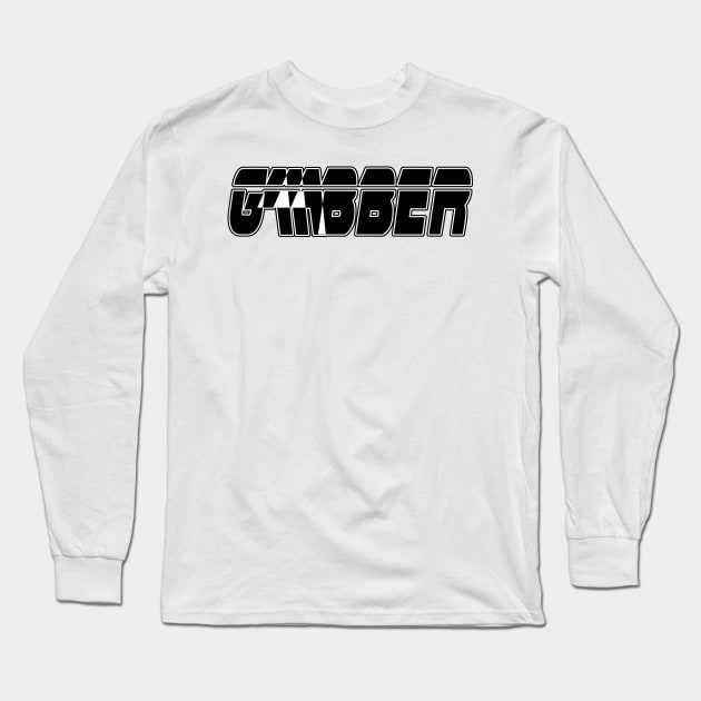 GABBER futuristic techno text design Long Sleeve T-Shirt by MacSquiddles